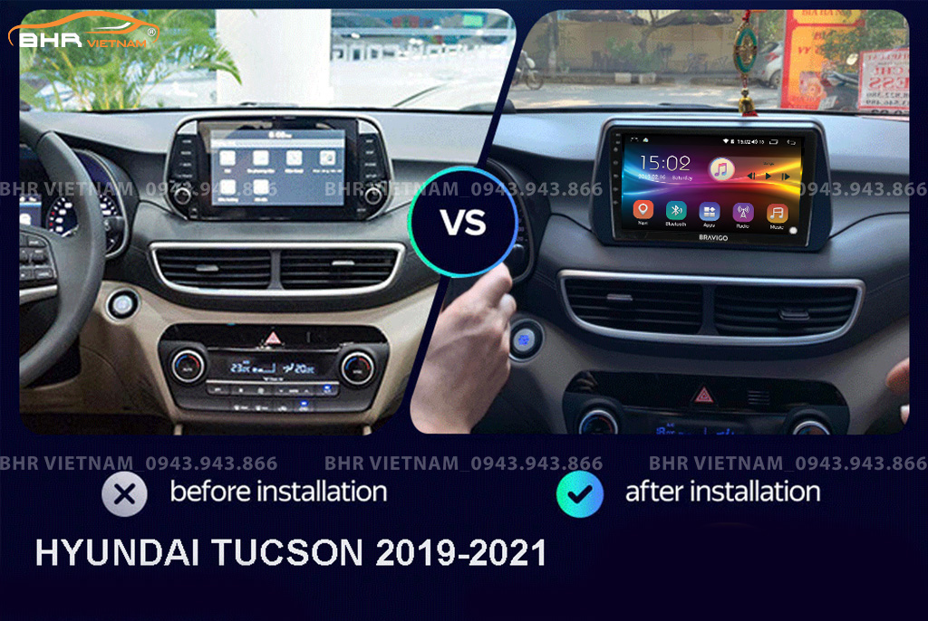 Hình ảnh trước và sau khi lắp màn hình DVD Bravigo Ultimate Hyundai Tucson 2019 - nay