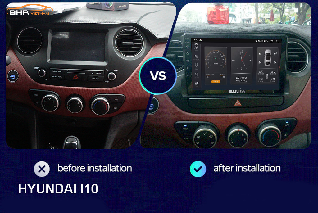 Hình ảnh trước và sau khi lắp màn hình DVD Elliview S4 Basic Hyundai i10 2014 - 2020
