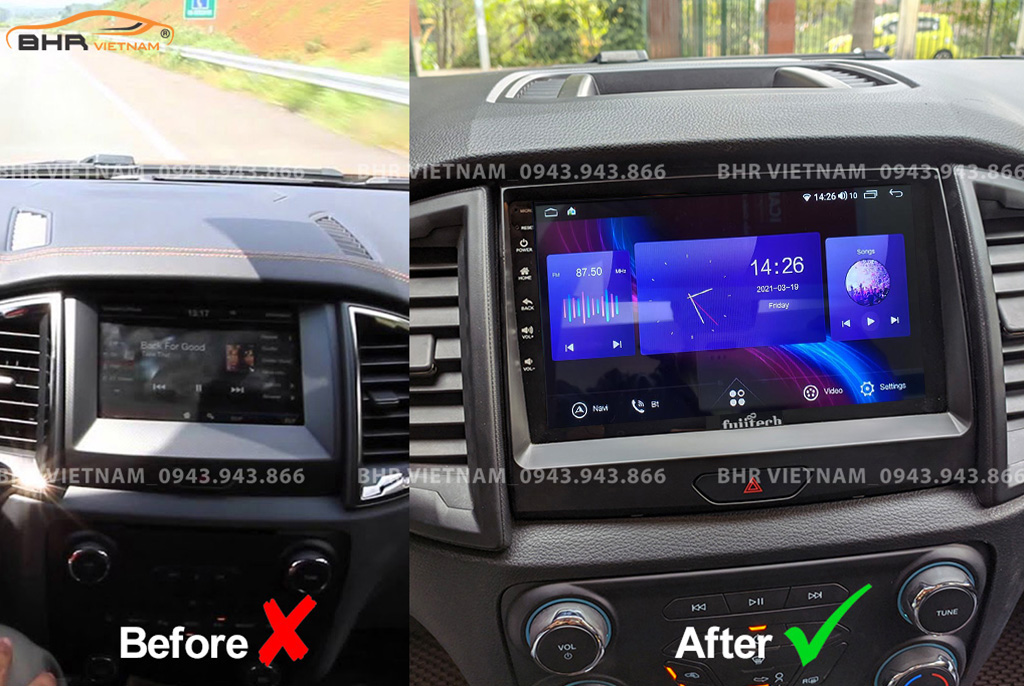 Hình ảnh trước và sau khi lắp Màn hình Android Fujitech 360 Ford Ranger 2013 - nay