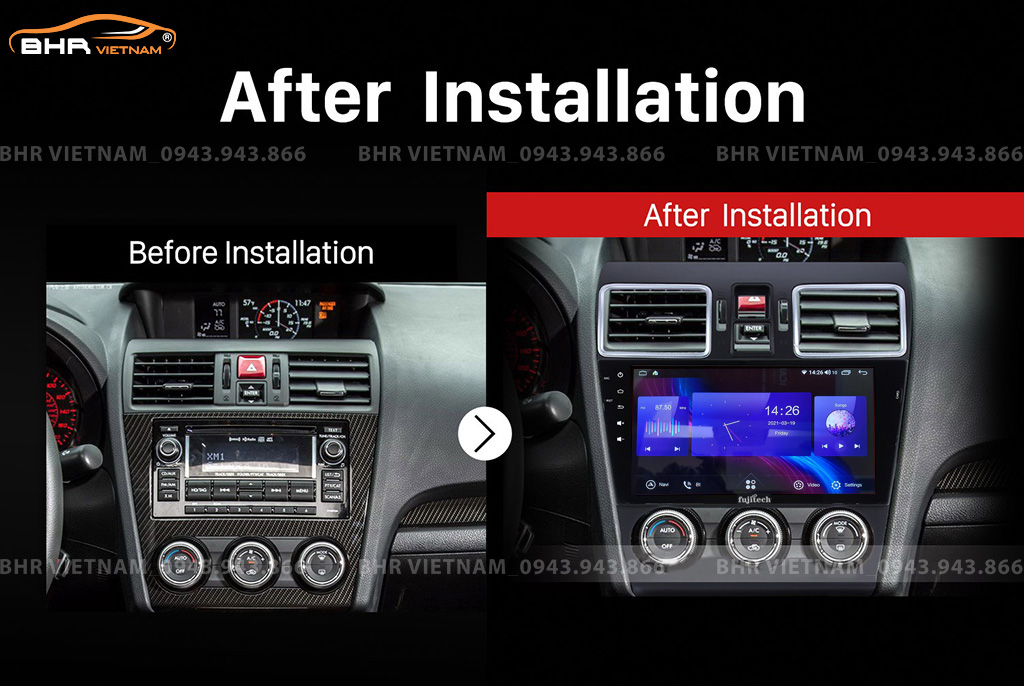 Hình ảnh trước và sau khi lắp Màn hình Android Fujitech 360 Subaru Forester 2013 - 2019