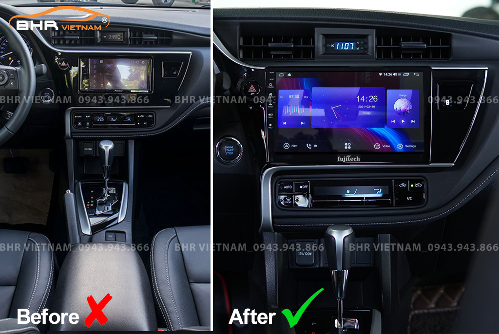 Hình ảnh trước và sau khi lắp Màn hình Android Fujitech 360 Toyota Altis 2018 - 2019