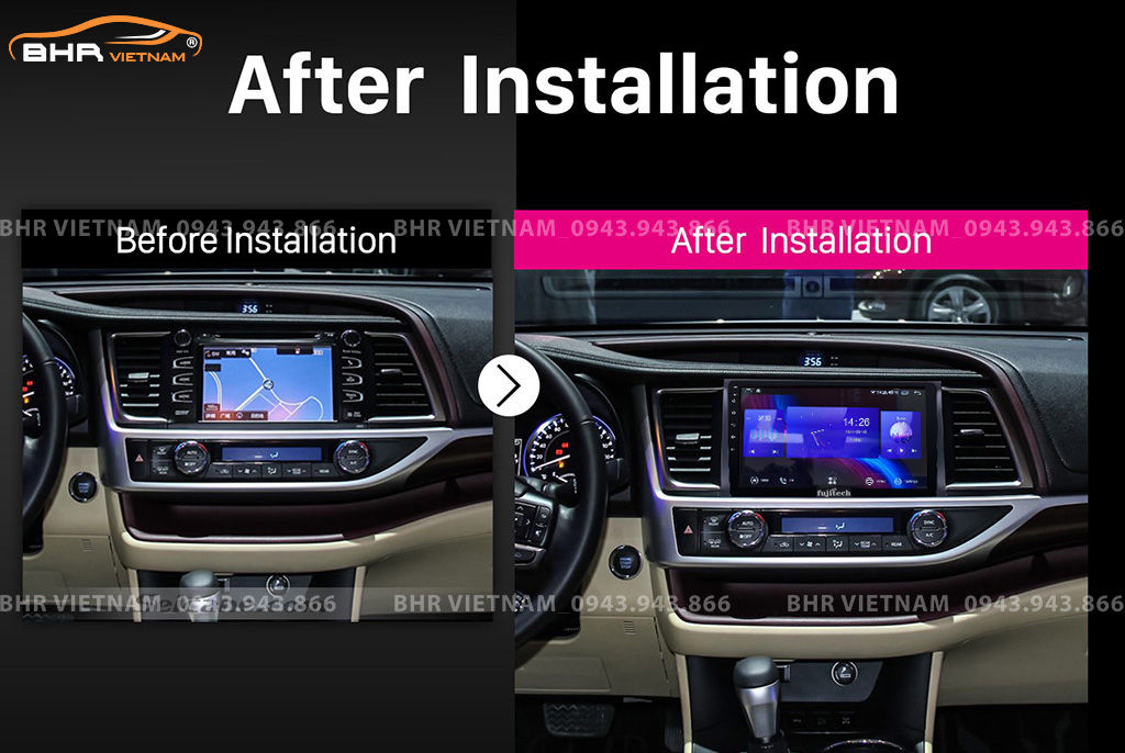 Hình ảnh trước và sau khi lắp Màn hình Android Fujitech 360 Toyota Highlander 2014 - 2019