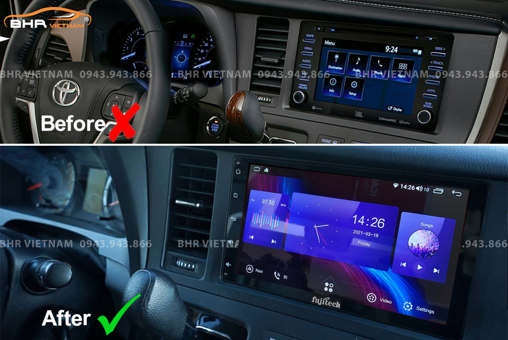 Hình ảnh trước và sau khi lắp Màn hình Android Fujitech 360 Toyota Sienna 2014 - 2020