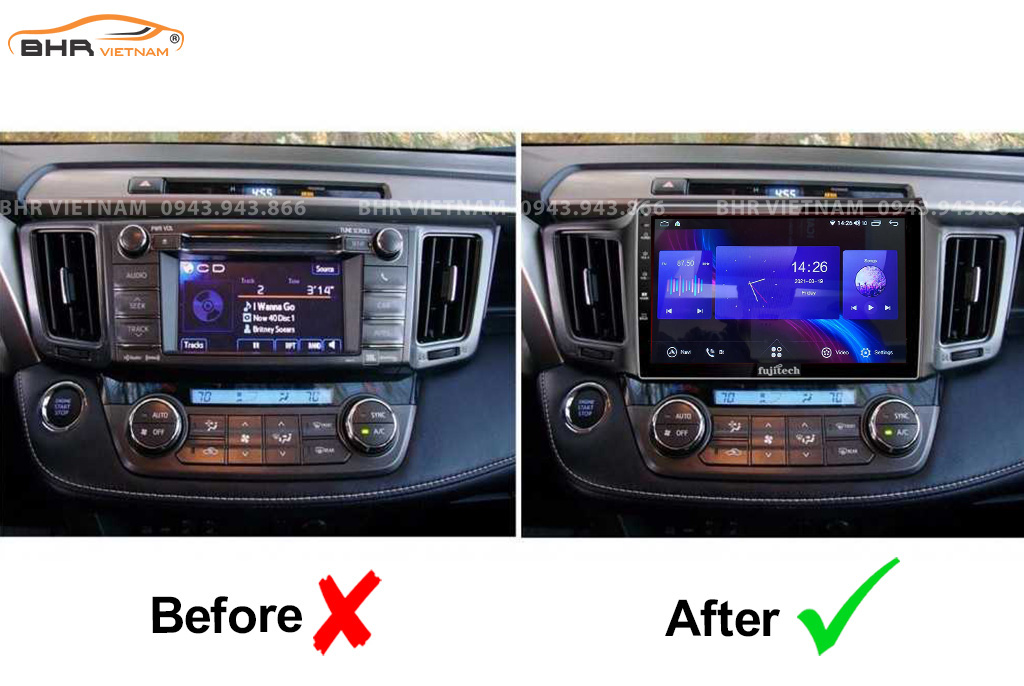 Hình ảnh trước và sau khi lắp Màn hình Android Fujitech Toyota Rav4 2013 - 2018