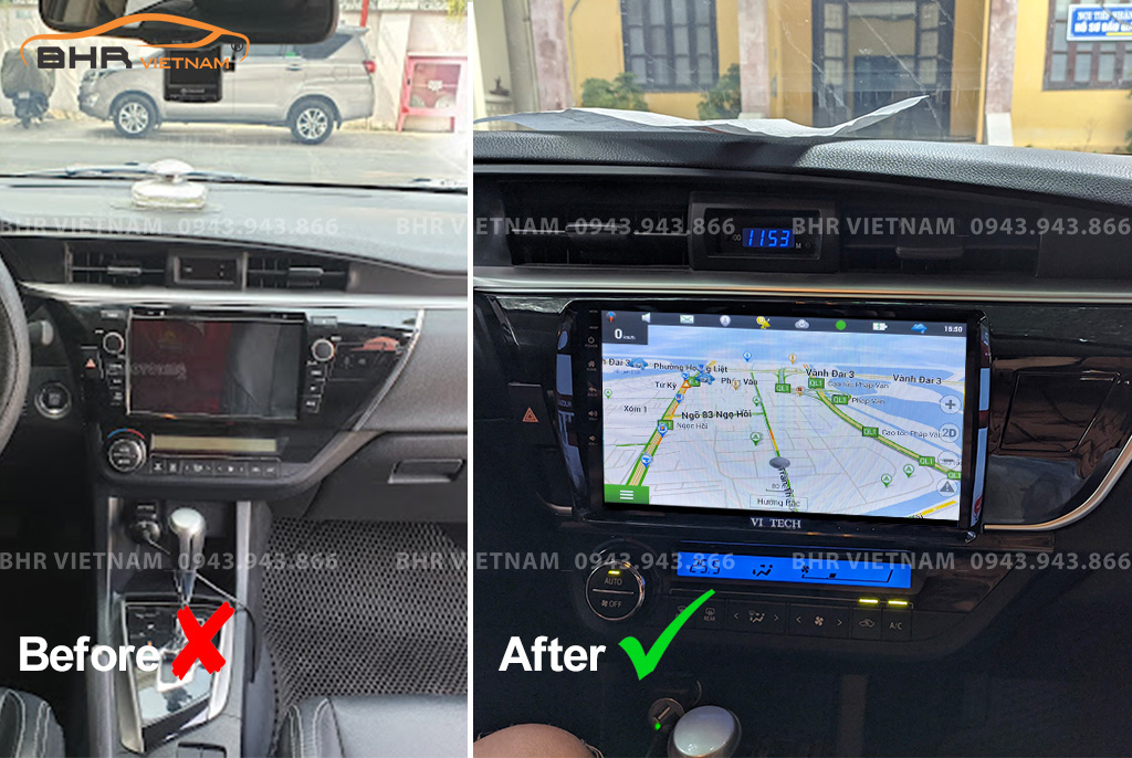 Hình ảnh trước và sau khi lắp Màn hình Android Vitech Pro Toyota Altis 2014 - 2017