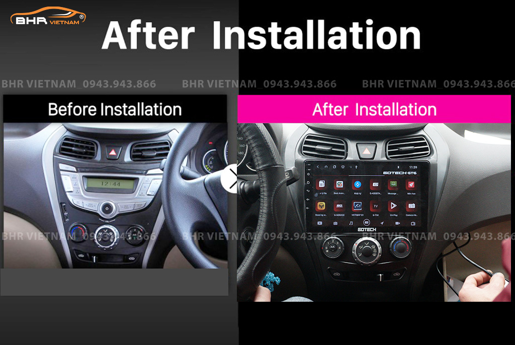 Hình ảnh trước khi lắp và sau khi lắp màn hình DVD Gotech GT6 New Hyundai Eon 2011 - 2019