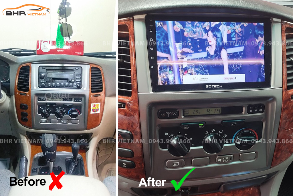 Hình ảnh trước và sau khi lắp màn hình DVD Gotech GT6 New Toyota Land Cruiser 1998 - 2007