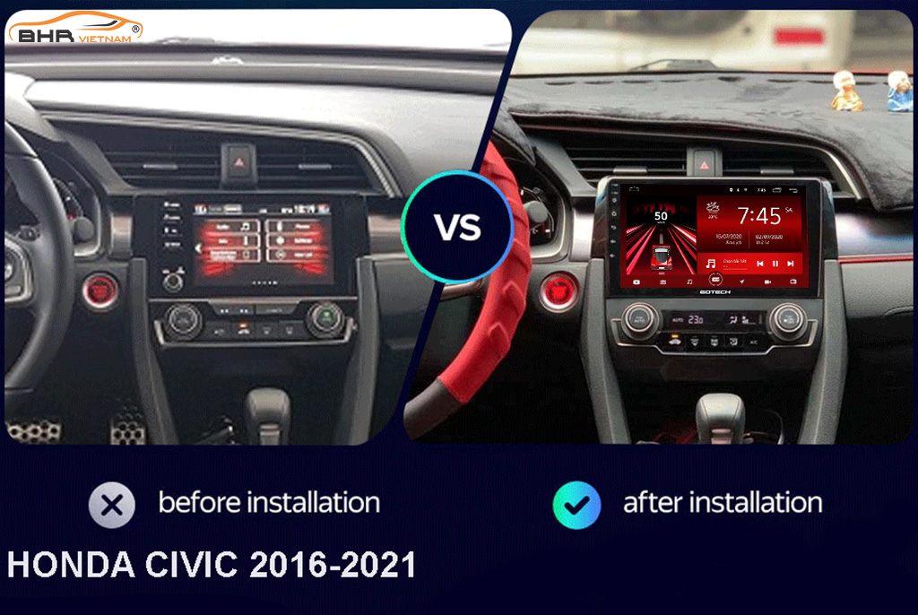 Hình ảnh trước và sau khi lắp màn hình DVD Gotech GT8 Max Honda Civic 2017-nay