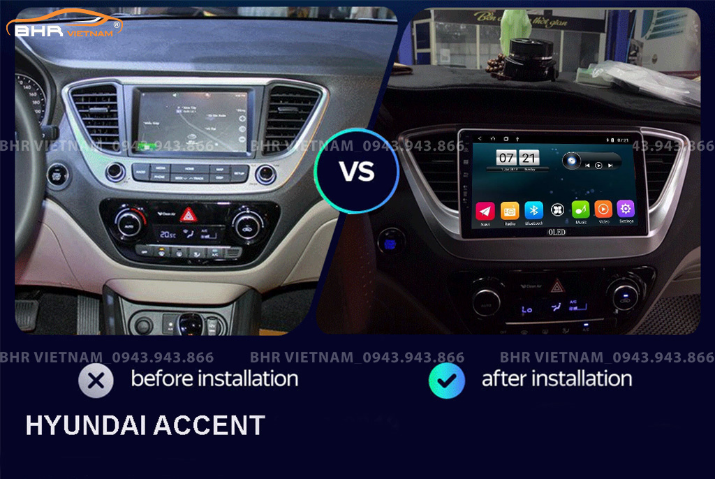 Hình ảnh trước và sau khi lắp màn hình DVD Oled C2 New Hyundai Accent 2017 - 2020