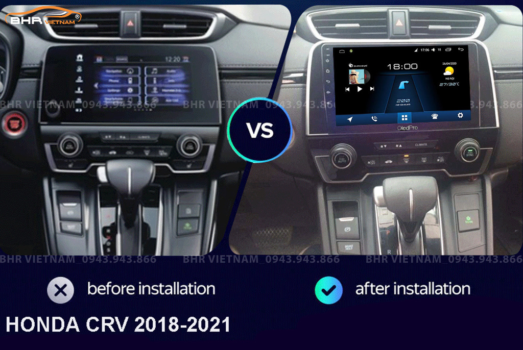 Hình ảnh trước và sau khi lắp màn hình DVD Oled Pro X8S Honda CRV 2018 - nay