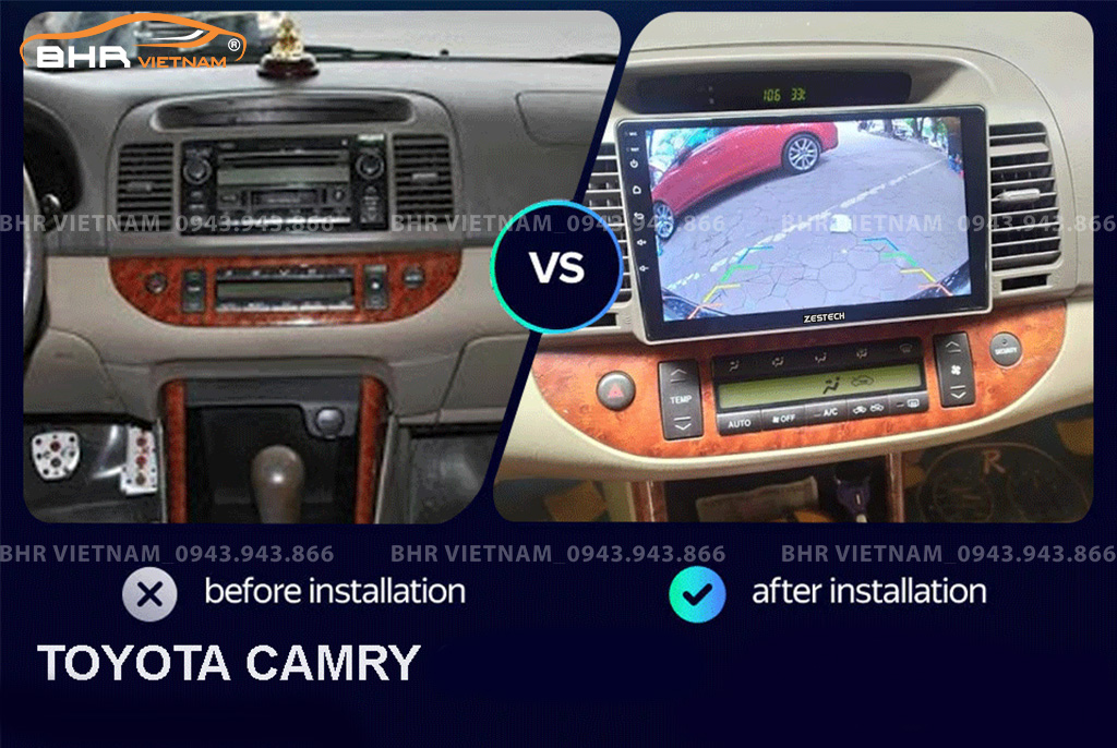 Hình ảnh trước và sau khi lắp màn hình DVD Zestech Z500 Toyota Camry 2003 - 2005