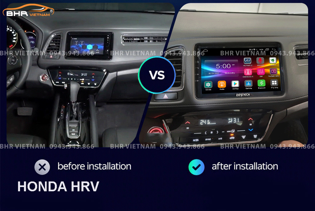 Hình ảnh trước và sau khi lắp màn hình DVD Zestech Z800+ Honda HRV 2018 - nay